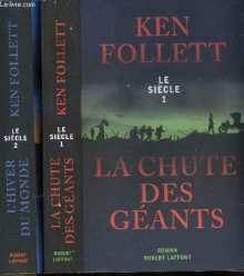 LE SIECLE - 2 VOLUMES - TOMES I+II - LA CHUTE DES GEANTS - L'HIVER DU MONDE